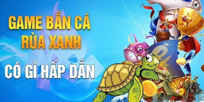 tinh nang dac biet trong ban ca rua xanh 789win - Aovbuilds