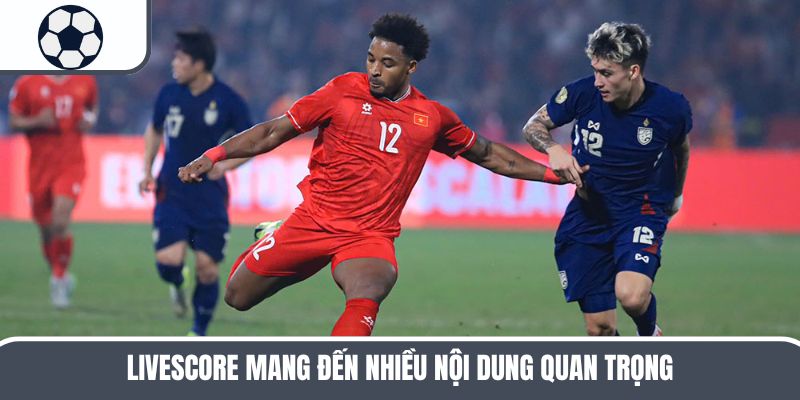 Livescore - Cập Nhật Liên Tục Tỷ Số Các Trận Cầu Đỉnh Cao - Aovbuilds cac noi dung quan trong nhat tai chuyen muc - Aovbuilds