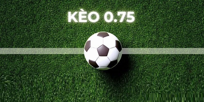 Kèo 0.75 là gì? Những thông tin có thể bạn chưa biết về kèo - Aovbuilds co 3 truong hop can quan tam khi doc keo - Aovbuilds