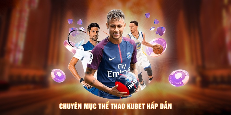 Thể thao Kubet – Vũ trụ kèo cược đỉnh cao, đẳng cấp - Aovbuilds kho giai dau khong lo the gioi the thao thu nho trong tam tay - Aovbuilds