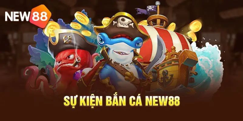 Mẹo bắn cá New88 – Săn boss, gom thưởng siêu nhanh - Aovbuilds nhung tinh nang noi bat chi co o game ban ca new88 - Aovbuilds