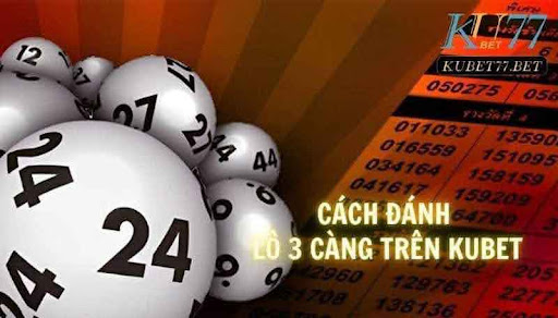 Cách đánh lô 3 càng trên Kubet luôn thắng cho anh em 2024 - Aovbuilds unnamed 3 2 - Aovbuilds