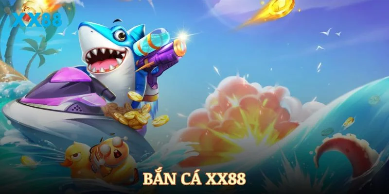 Bắn cá XX88 Thế giới đại dương sôi động – Nơi kỹ năng và may mắn hòa làm một - Aovbuilds ban ca xx88 the gioi dai duong soi dong - Aovbuilds
