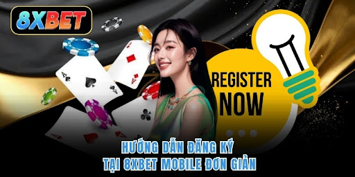 Hướng Dẫn Chi Tiết Cách Đăng Ký 8XBET Mới Nhất 2025 - Aovbuilds unnamed 21 3 - Aovbuilds