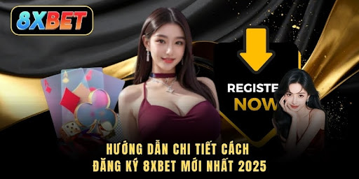Hướng Dẫn Chi Tiết Cách Đăng Ký 8XBET Mới Nhất 2025 - Aovbuilds unnamed 24 2 - Aovbuilds