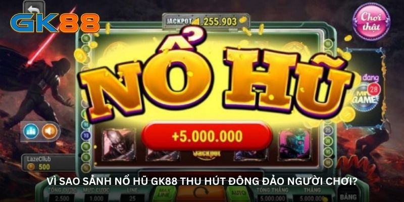 Nổ Hũ GK88 – Thiên Đường Slot Game Dành Cho Dân Săn Hũ - Aovbuilds image 104 - Aovbuilds