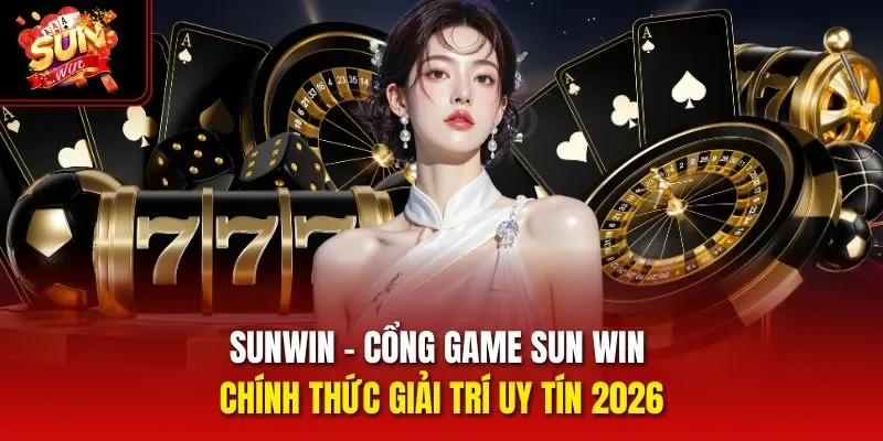 sunwin e2ad90efb88f link tai cong game sunwin chinh thuc 2026 88k - Aovbuilds