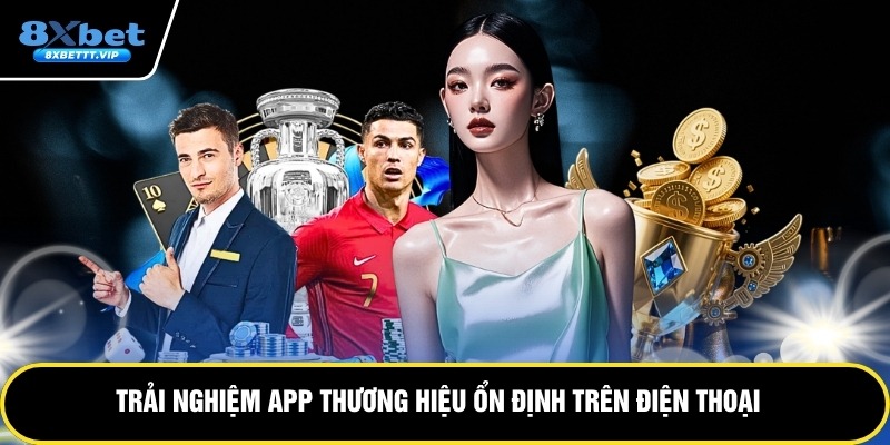 8XBET Tải - Cài Đặt Nhanh, An Toàn Trên Hai Hệ Điều Hành - Aovbuilds image 76 - Aovbuilds